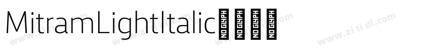 Mitram LightItalic字体转换